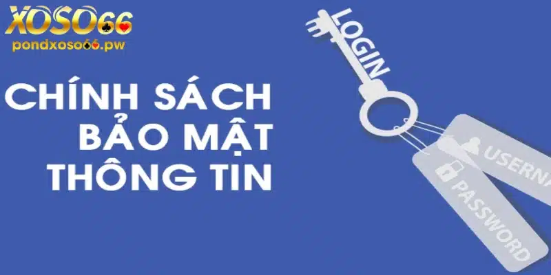 Chính sách bảo mật tại sân cược Xoso66 là gì?