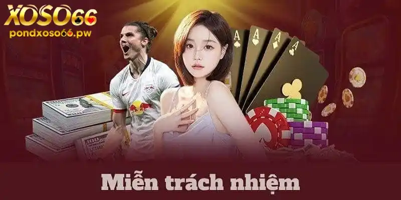 Quy định miễn trách nhiệm đối với người chơi